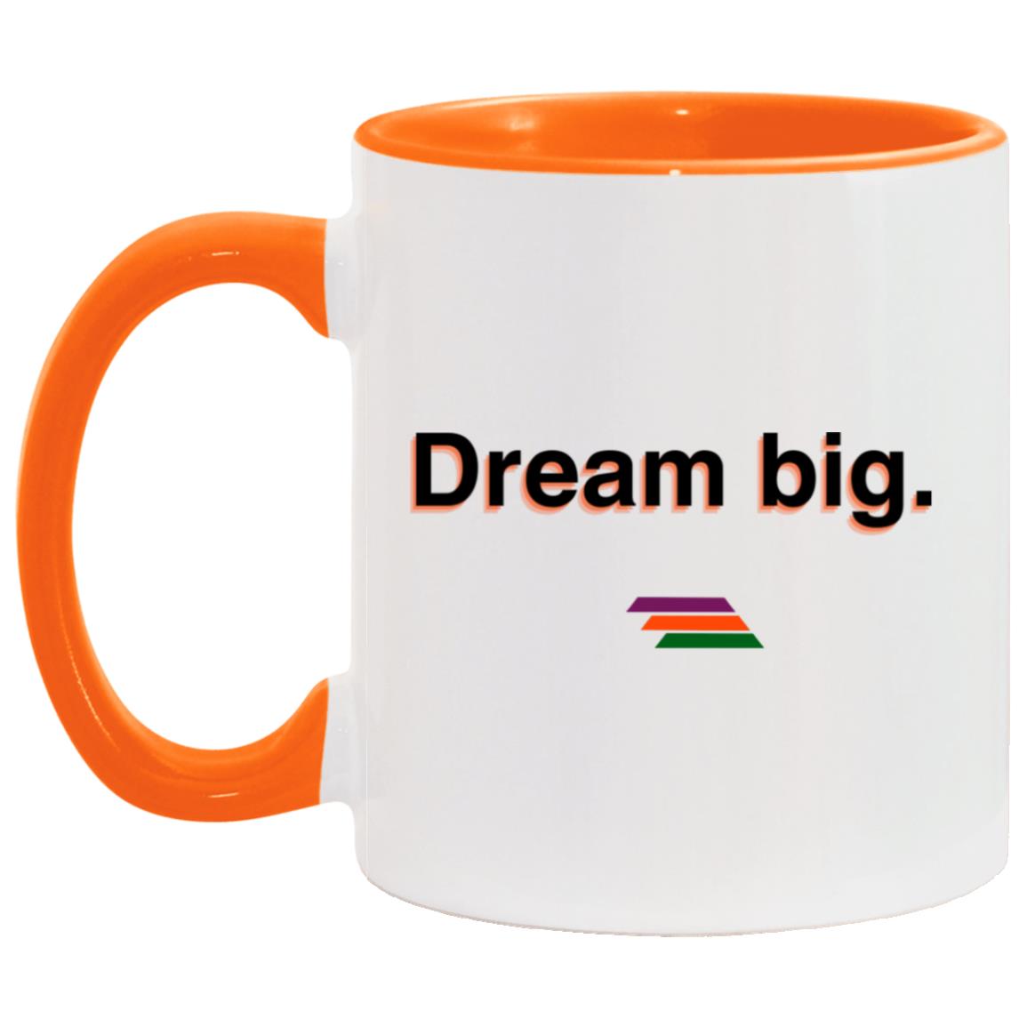 "Dream big." Coffee Cups | BetterSaid.co