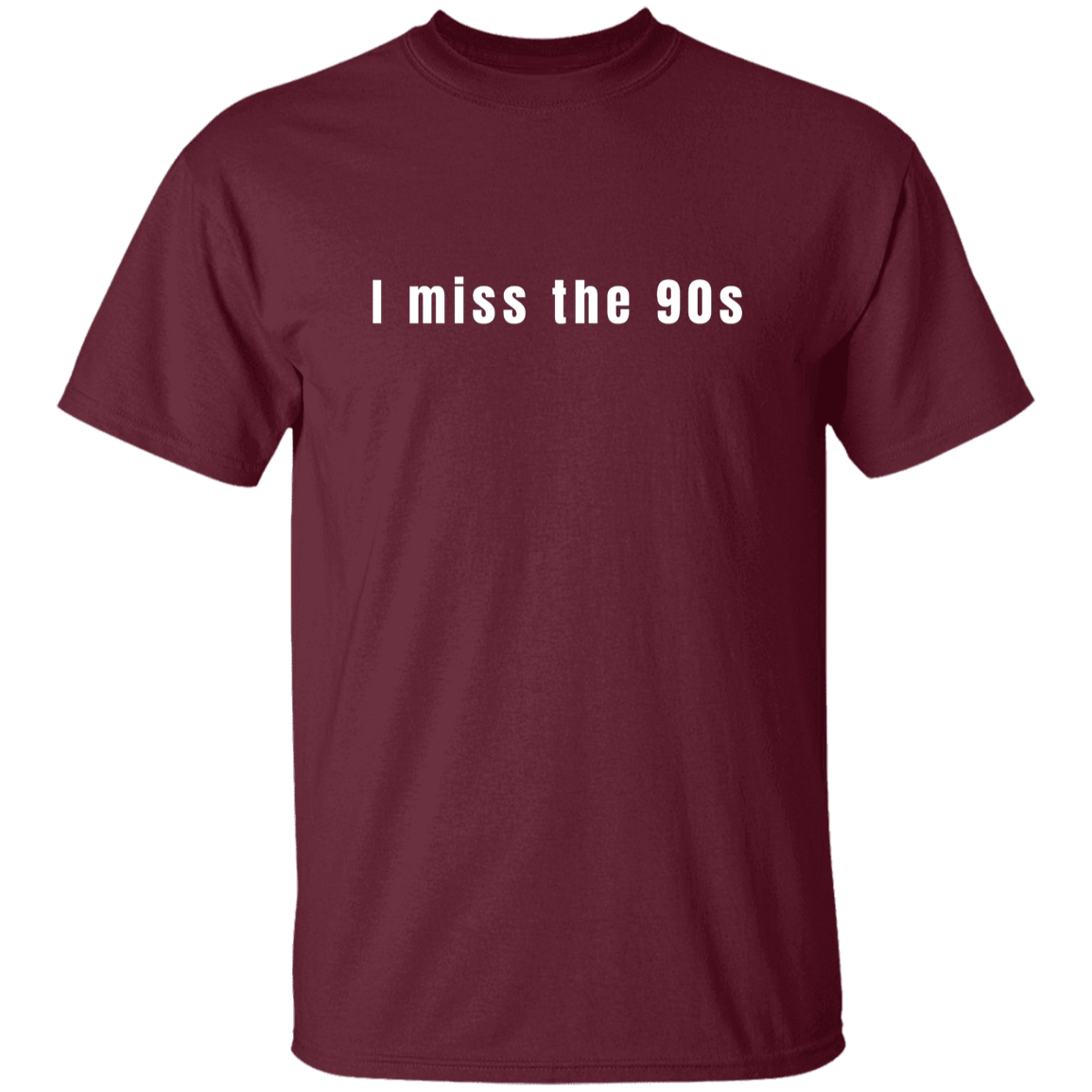 "I miss the 90s" Mens T-shirt | BetterSaid.co