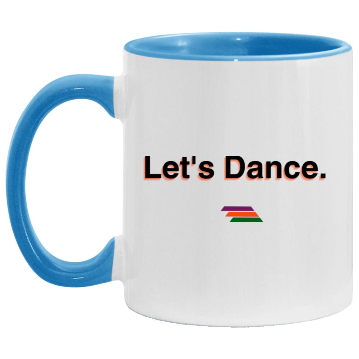 "Let's Dance." Coffee Cups | BetterSaid.co