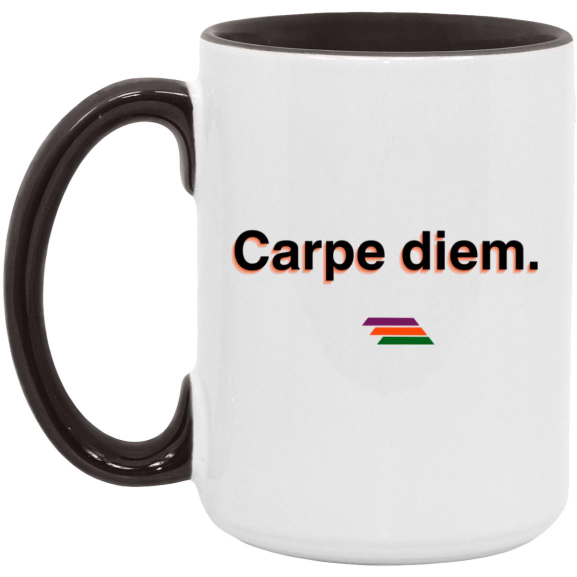 "Carpe diem." Coffee Cups | BetterSaid.co