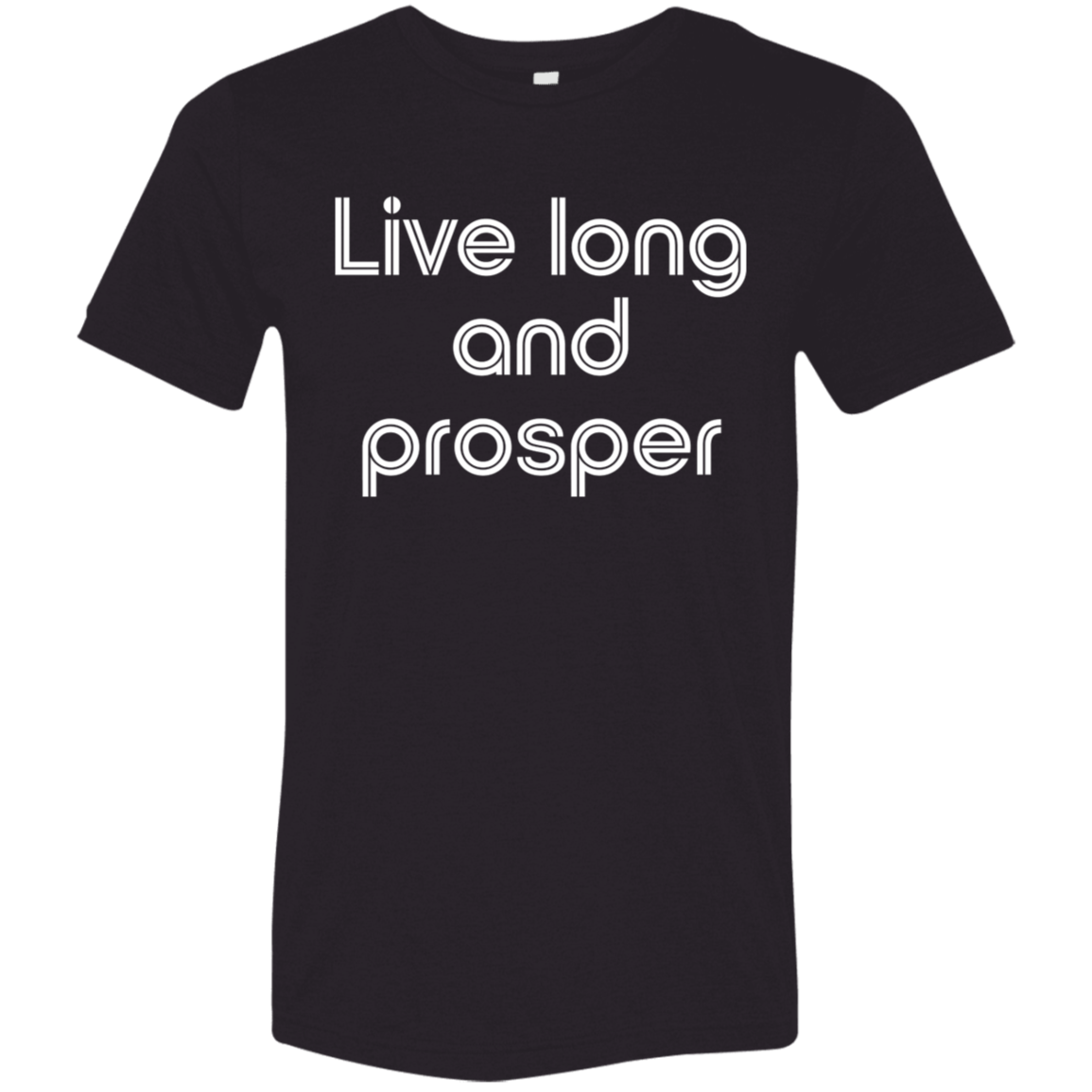 "Live long and prosper" Tri-blend T-shirt | BetterSaid.co