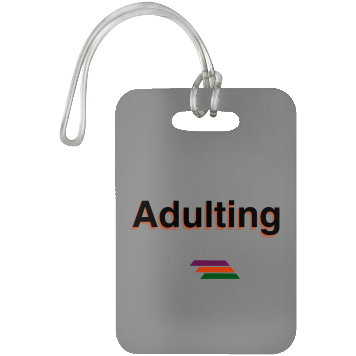 "Adulting" Luggage Bag Tag
