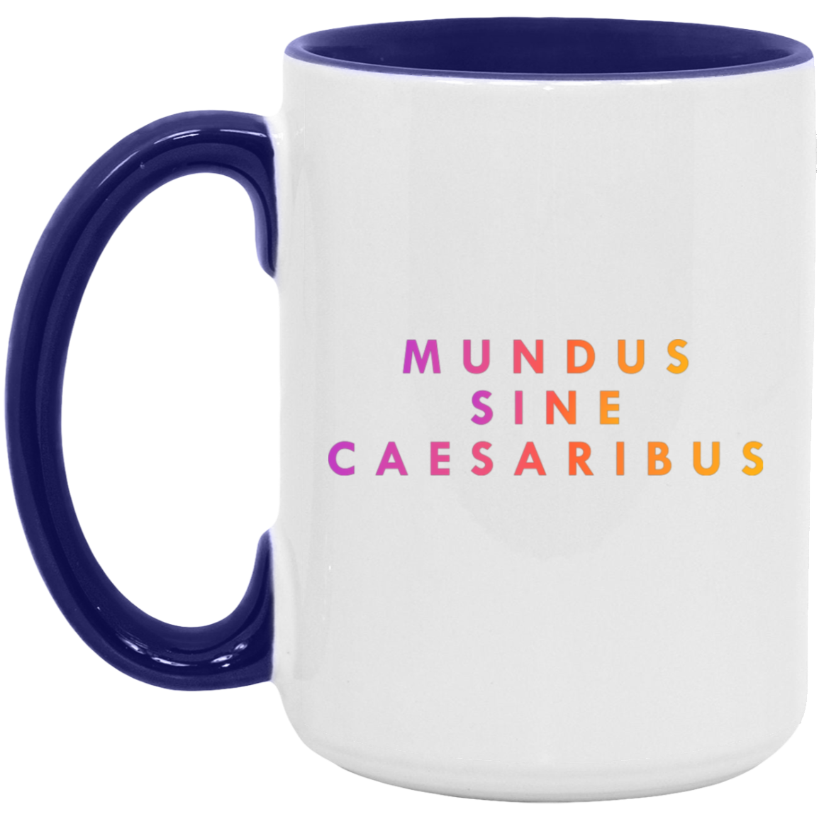 "Mundus Sine Caesaribus" Coffee Cups