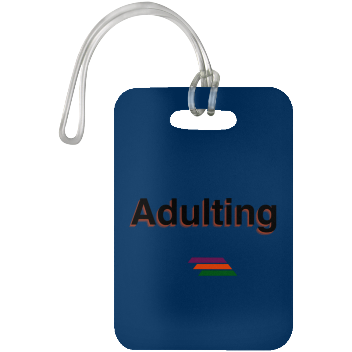 "Adulting" Luggage Bag Tag
