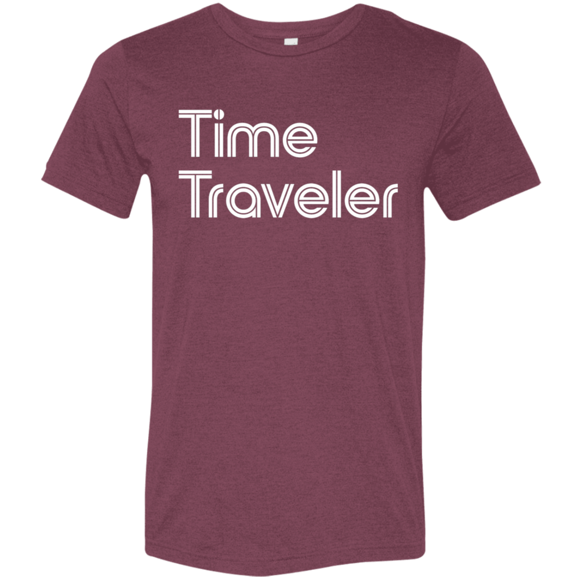"Time Traveler" Tri-blend T-shirt | BetterSaid.co