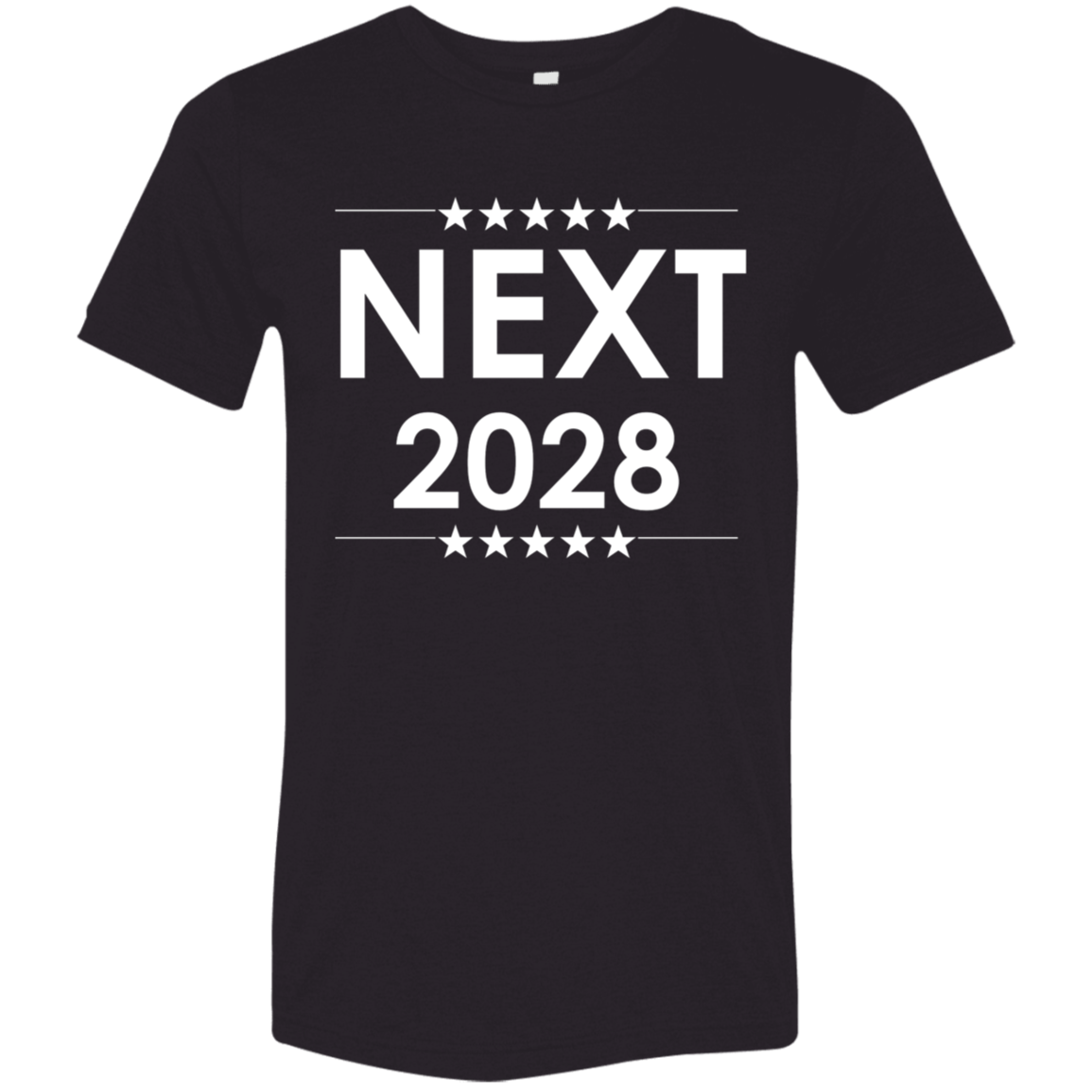 "Next, 2028 election" Tri-blend T-shirt | BetterSaid.co