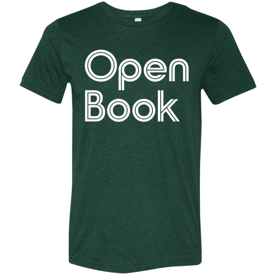 "Open Book" Tri-blend T-shirt (white font) | BetterSaid.co