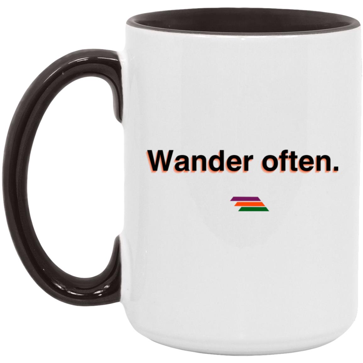 "Wander often." Coffee Cups | BetterSaid.co