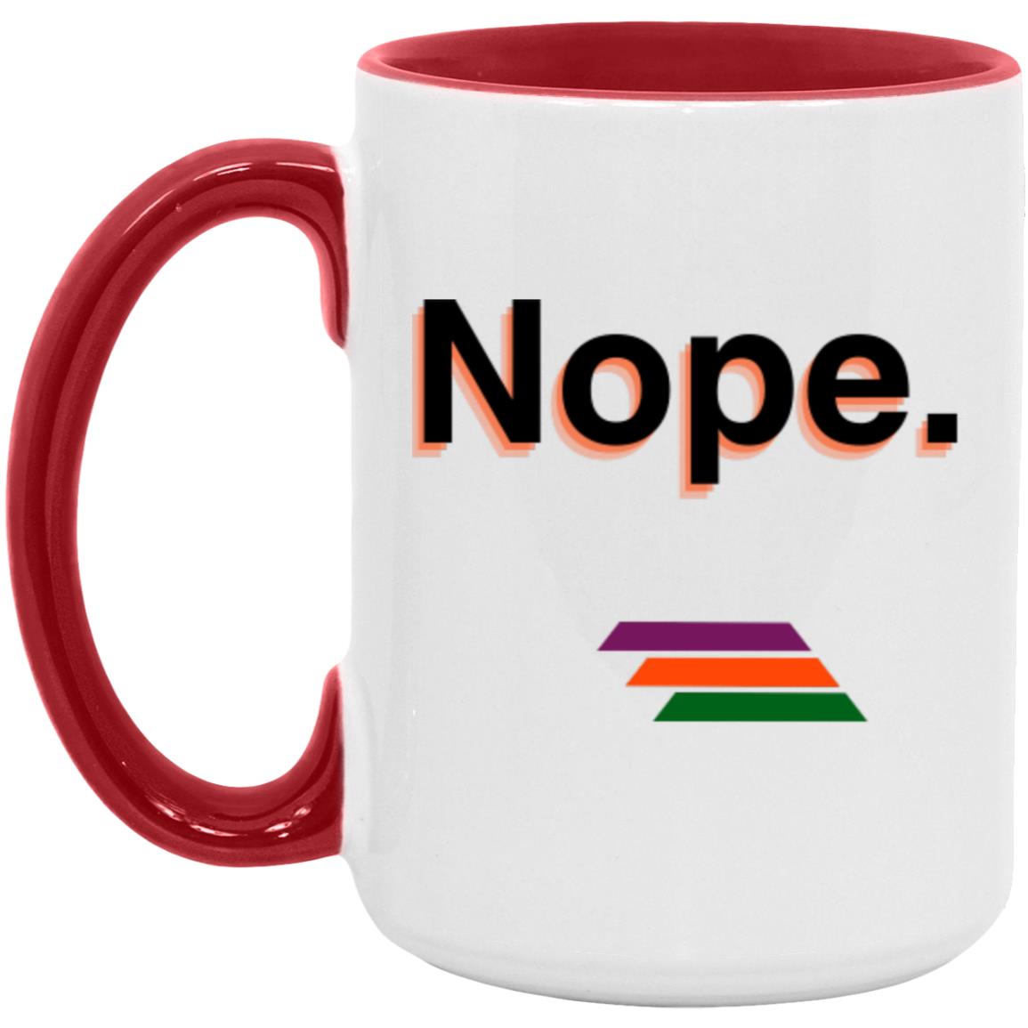 "Nope." Coffee Cups | BetterSaid.co