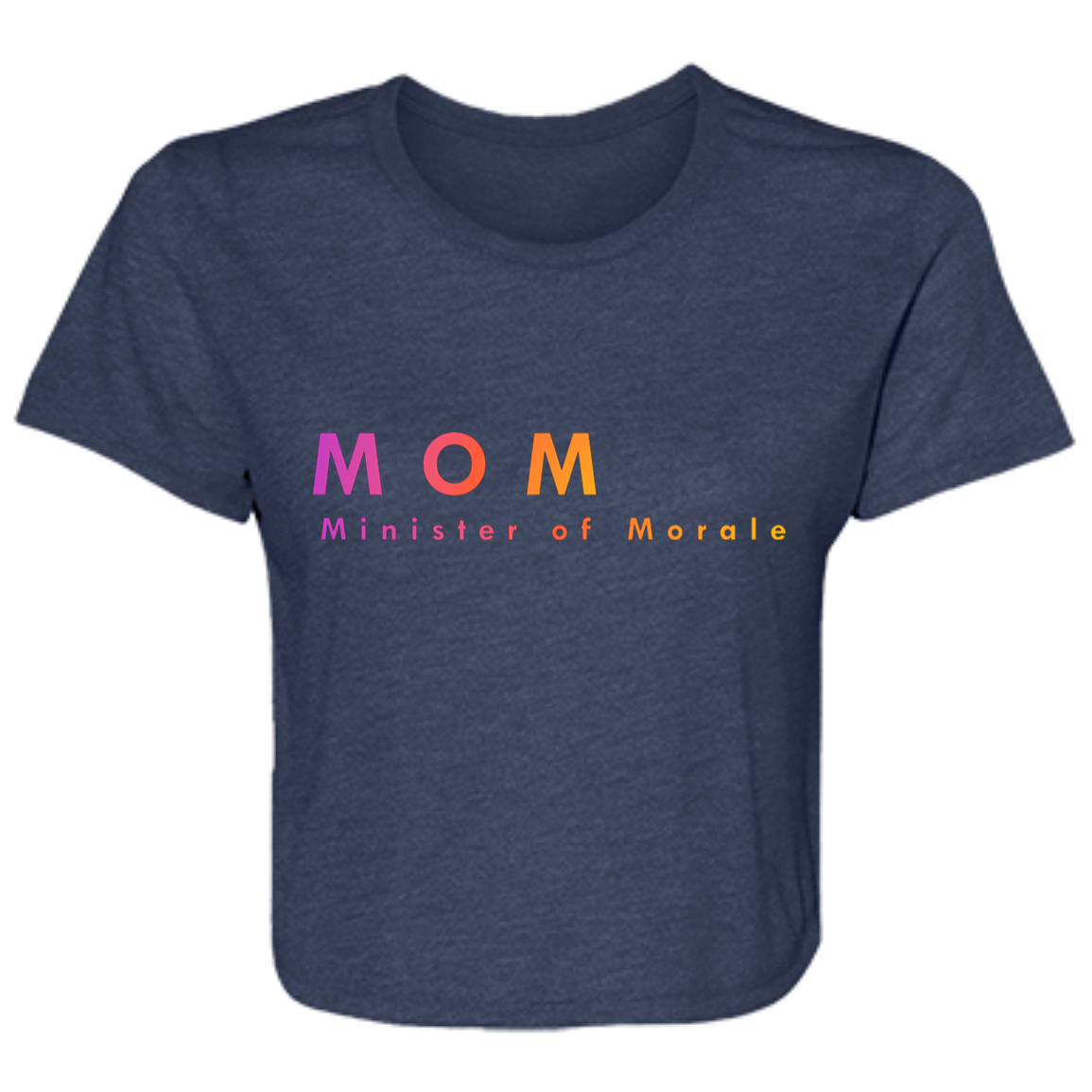 "Mom. Minister of Morale." Womens Crop Top | BetterSaid.co