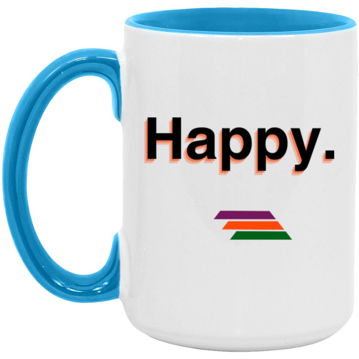 "Happy." Coffee Cups | BetterSaid.co
