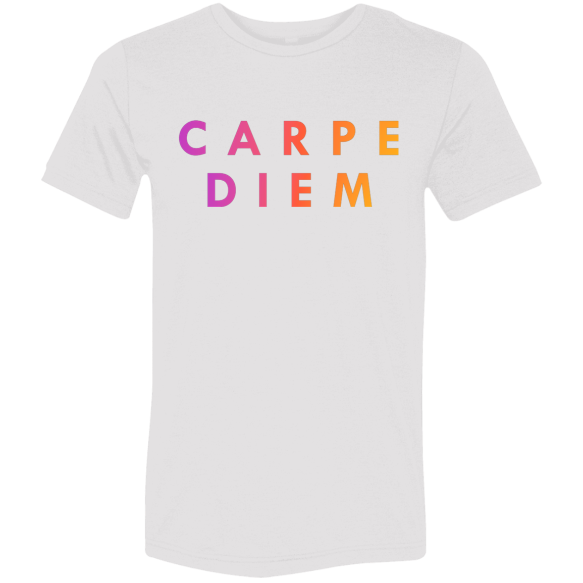 "Carpe diem." Tri-blend T-shirt