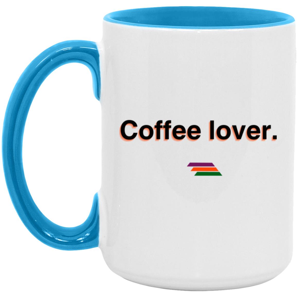 "Coffee lover." Coffee Cups | BetterSaid.co