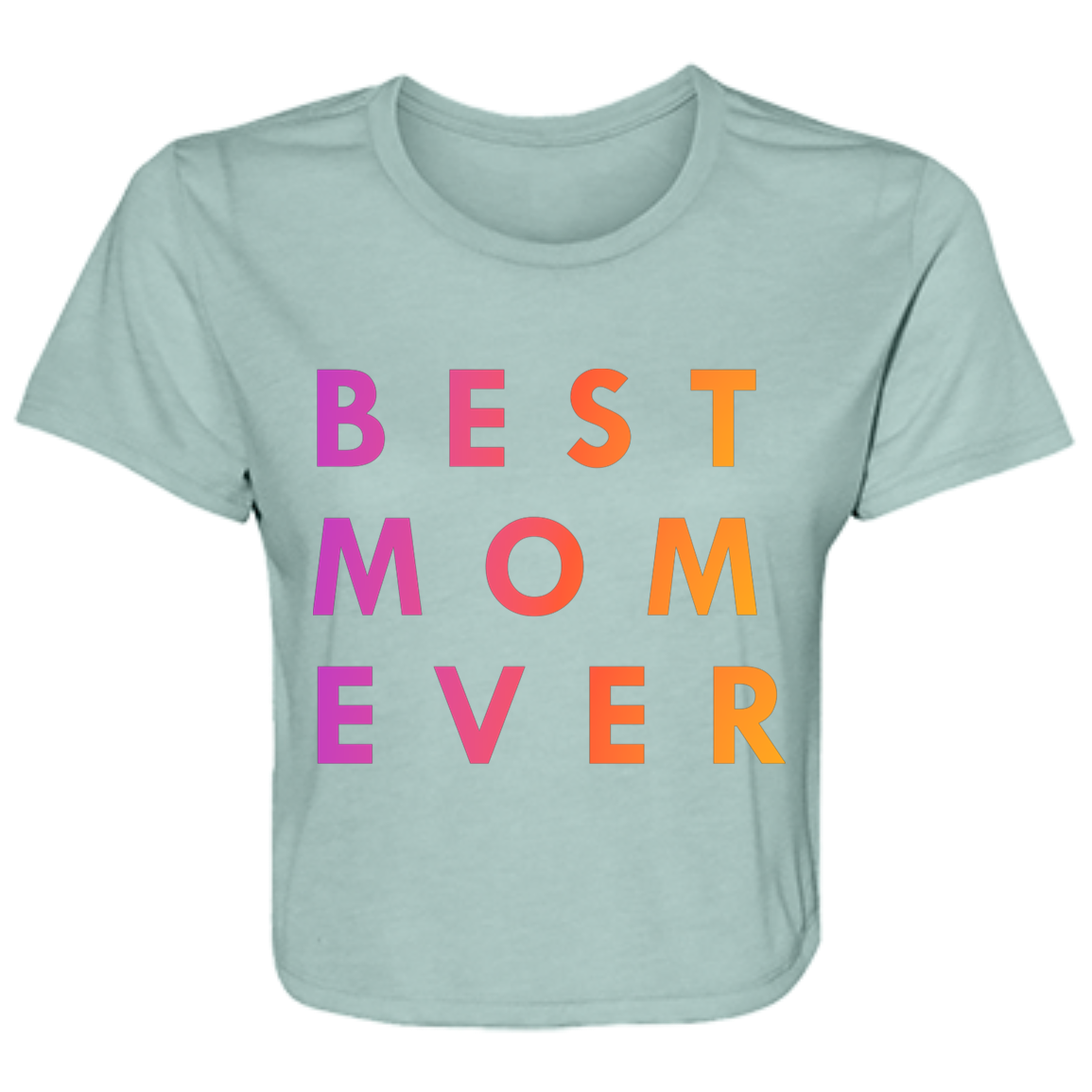 "Best. Mom. Ever." Womens Crop Top | BetterSaid.co
