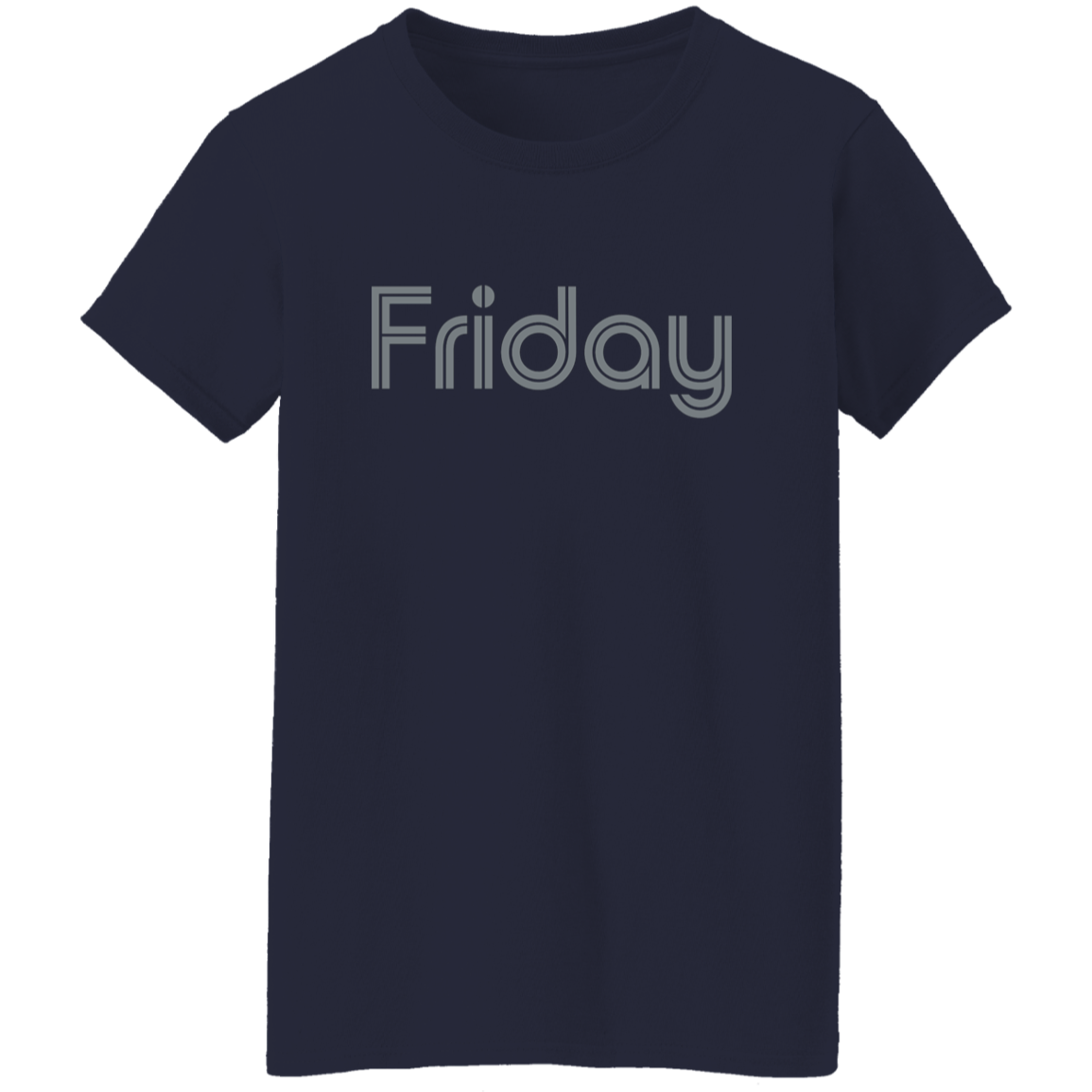 "My Friday shirt" Womens T-shirt | BetterSaid.co