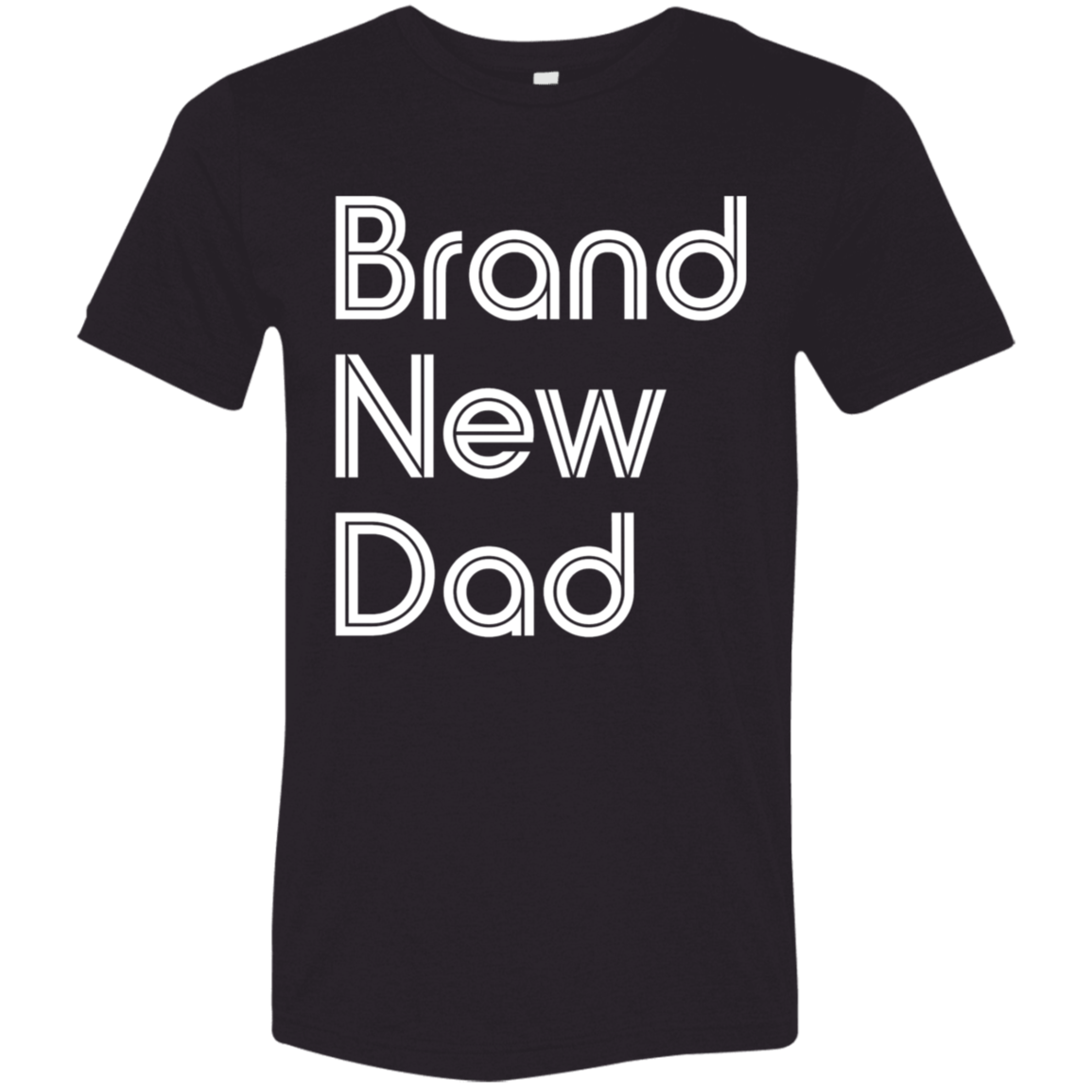 "New Dad" Tri-blend T-shirt | BetterSaid.co