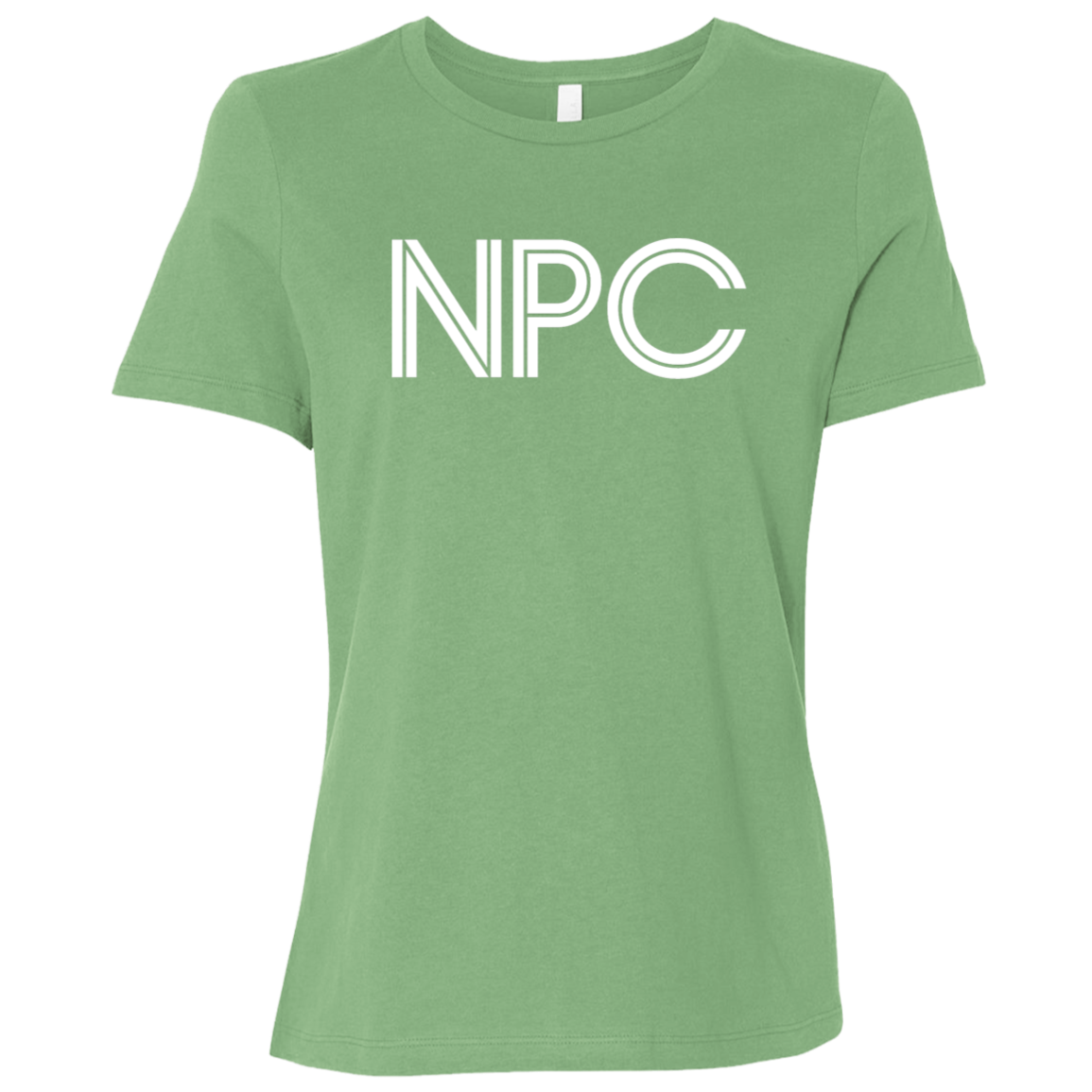 "NPC" Womens Relaxed T-shirt | BetterSaid.co