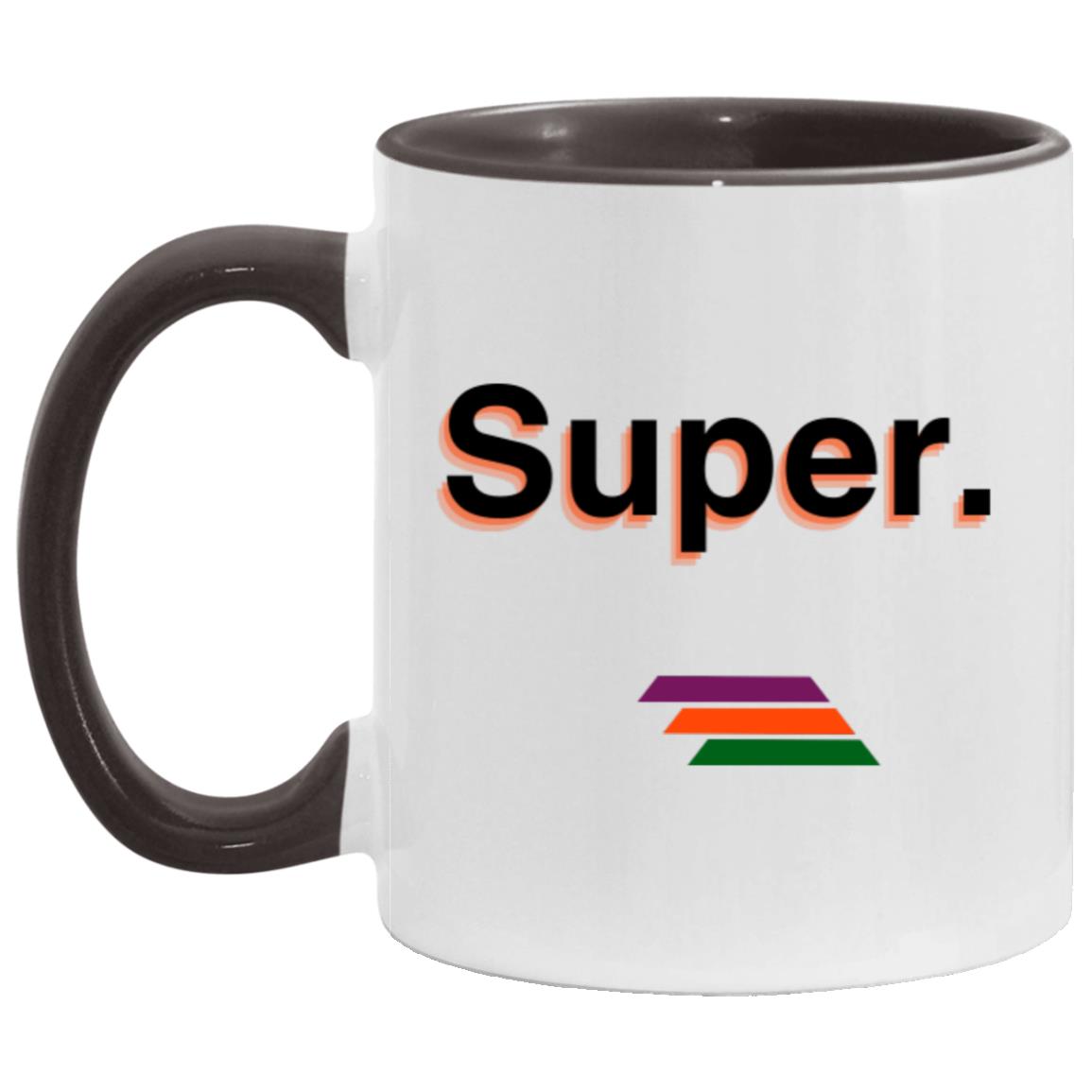 "Super." Coffee Cups | BetterSaid.co