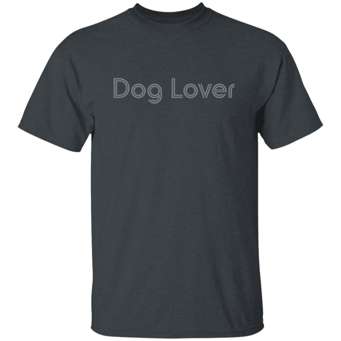 "Dog lover." Mens T-shirt | BetterSaid.co