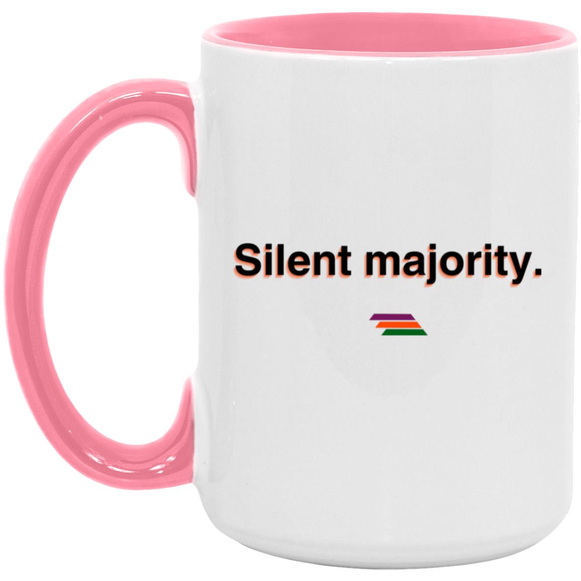 "Silent majority." Coffee Cups | BetterSaid.co