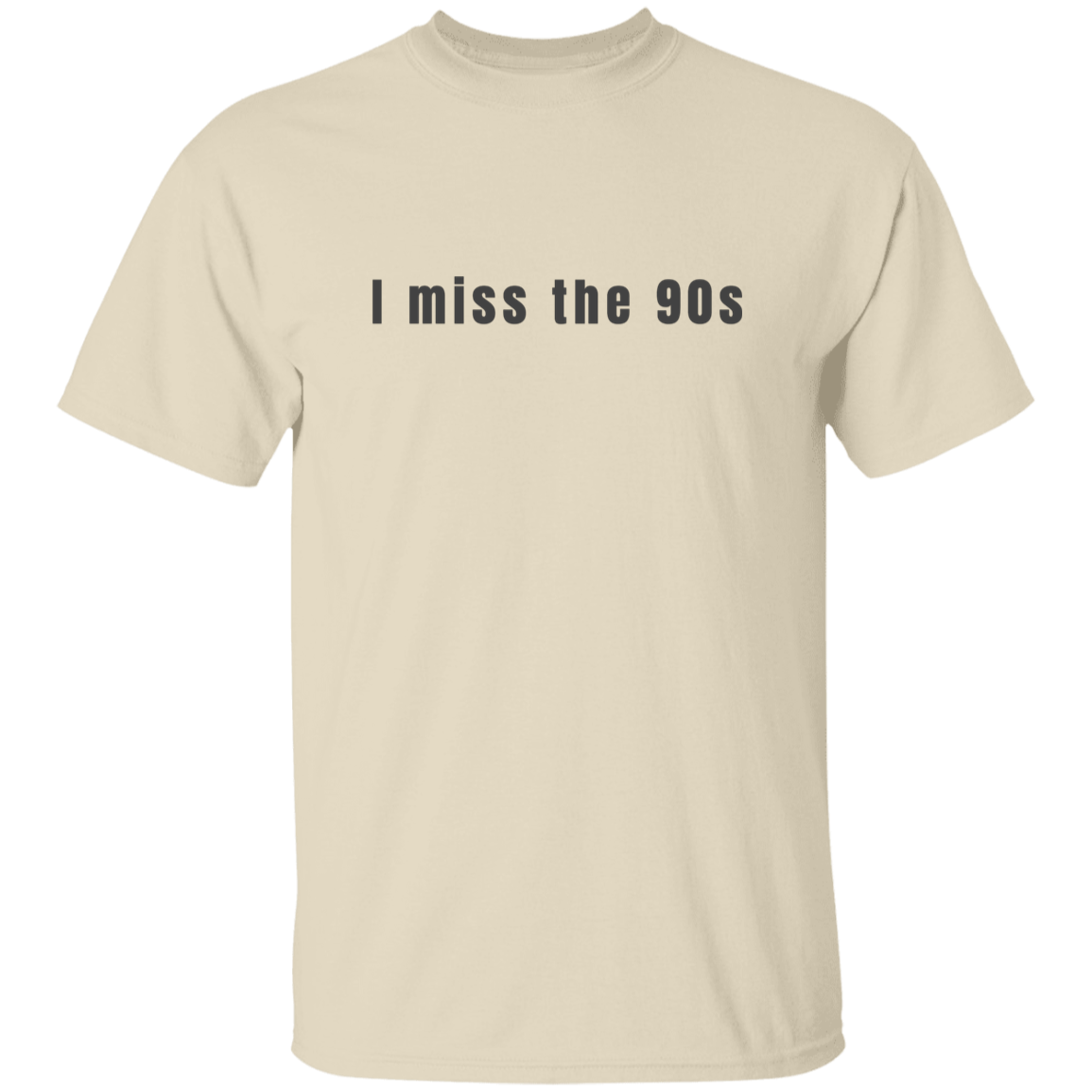 "I miss the 90s" Mens T-shirt | BetterSaid.co