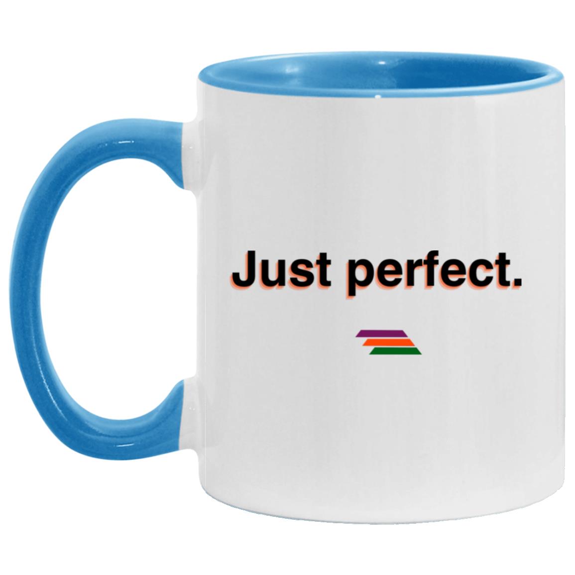 "Just perfect." Coffee Cups | BetterSaid.co