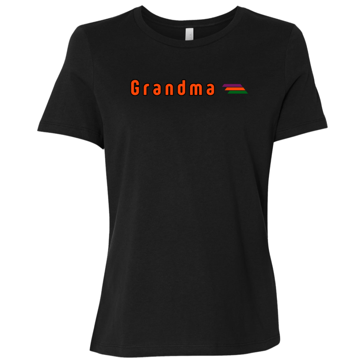 "Grandma" Womens Relaxed T-shirt | BetterSaid.co