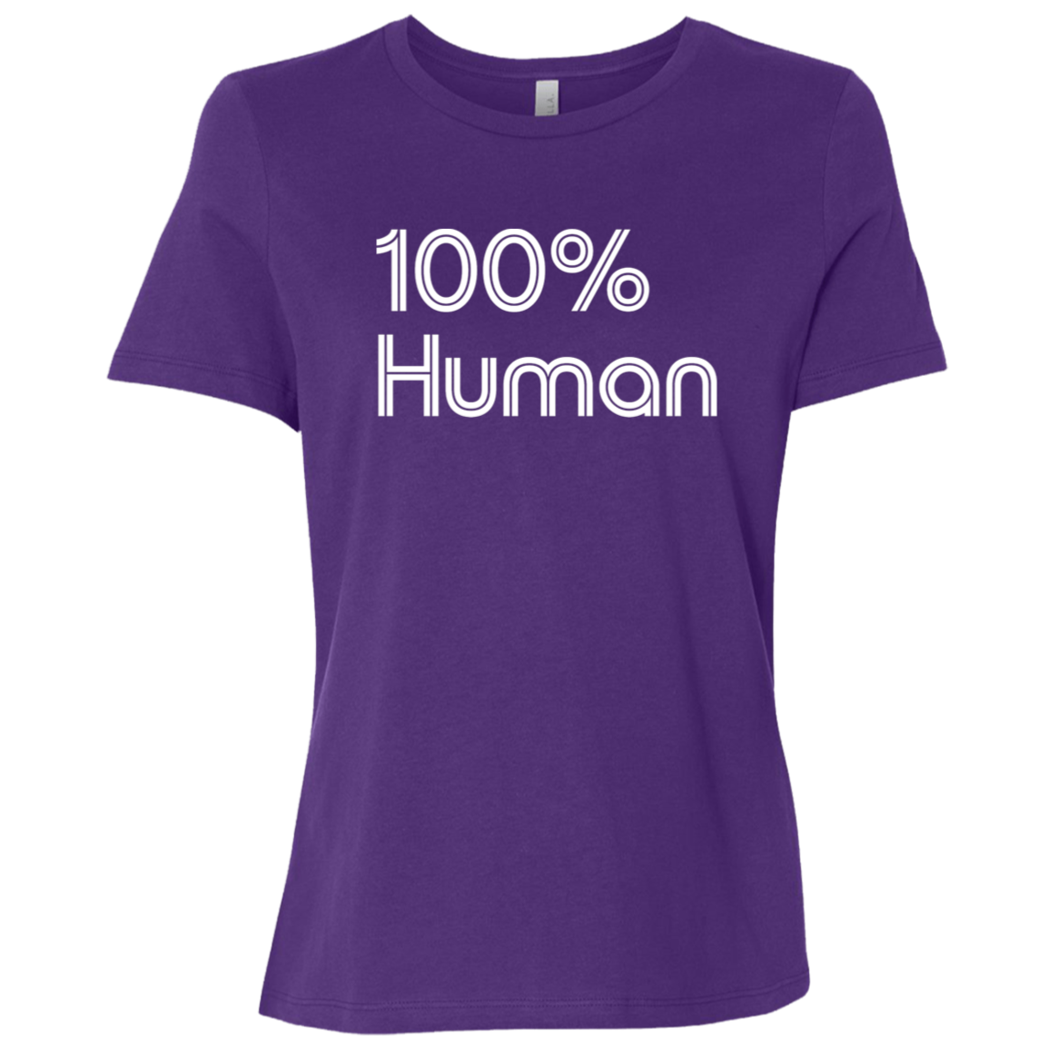 "Human" Womens Relaxed T-shirt | BetterSaid.co