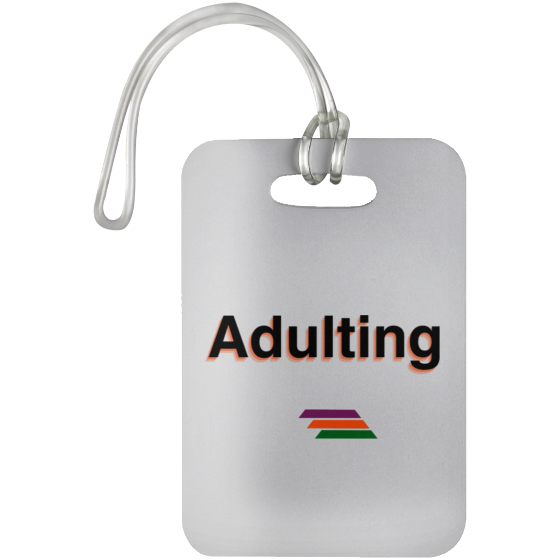 "Adulting" Luggage Bag Tag