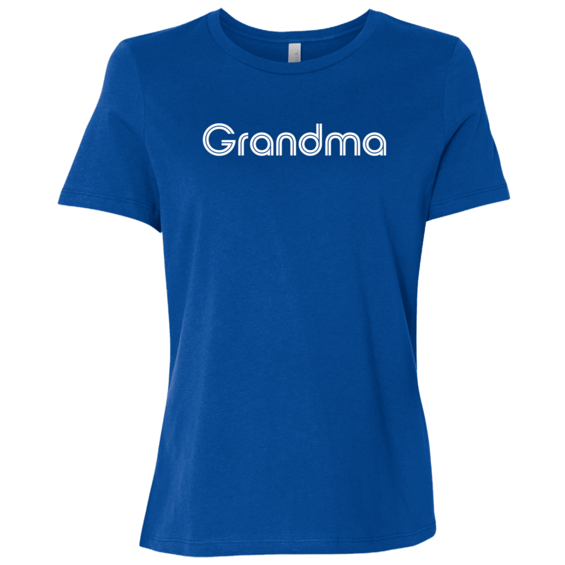 "Grandma" Womens Relaxed T-shirt | BetterSaid.co