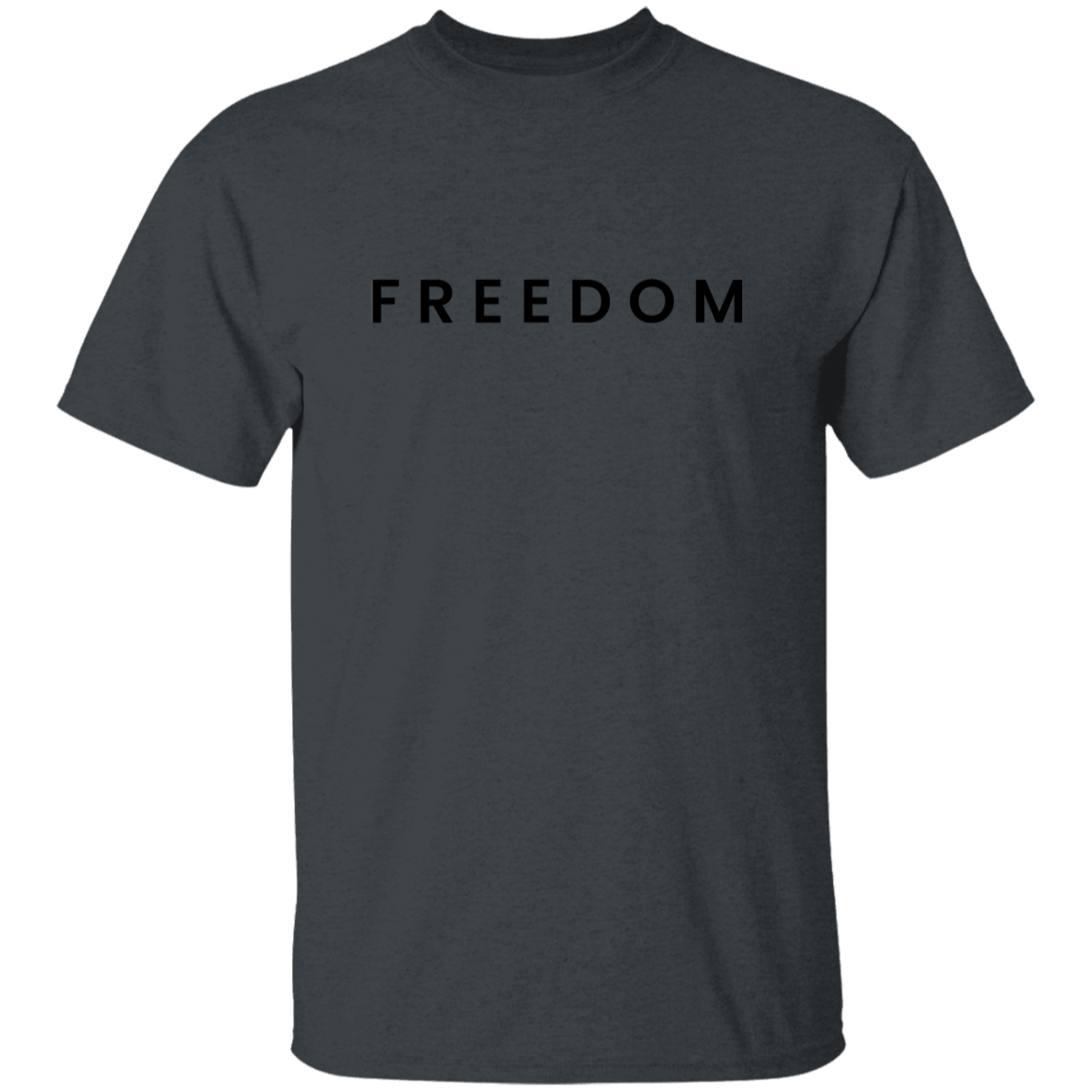 "Freedom" Mens T-shirt | BetterSaid.co