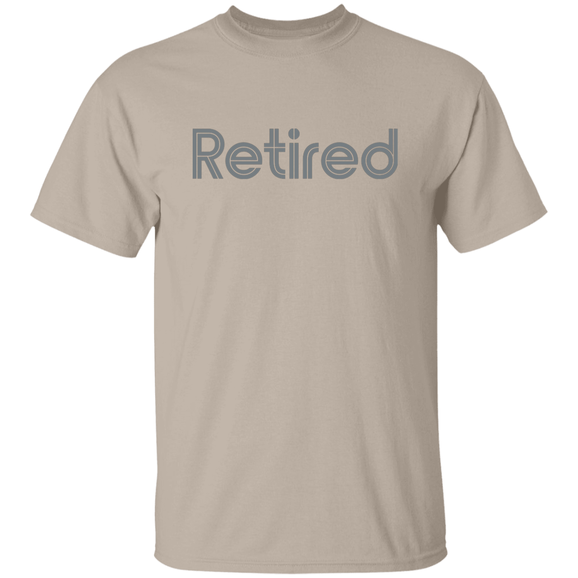 "Retired" Mens T-shirt | BetterSaid.co