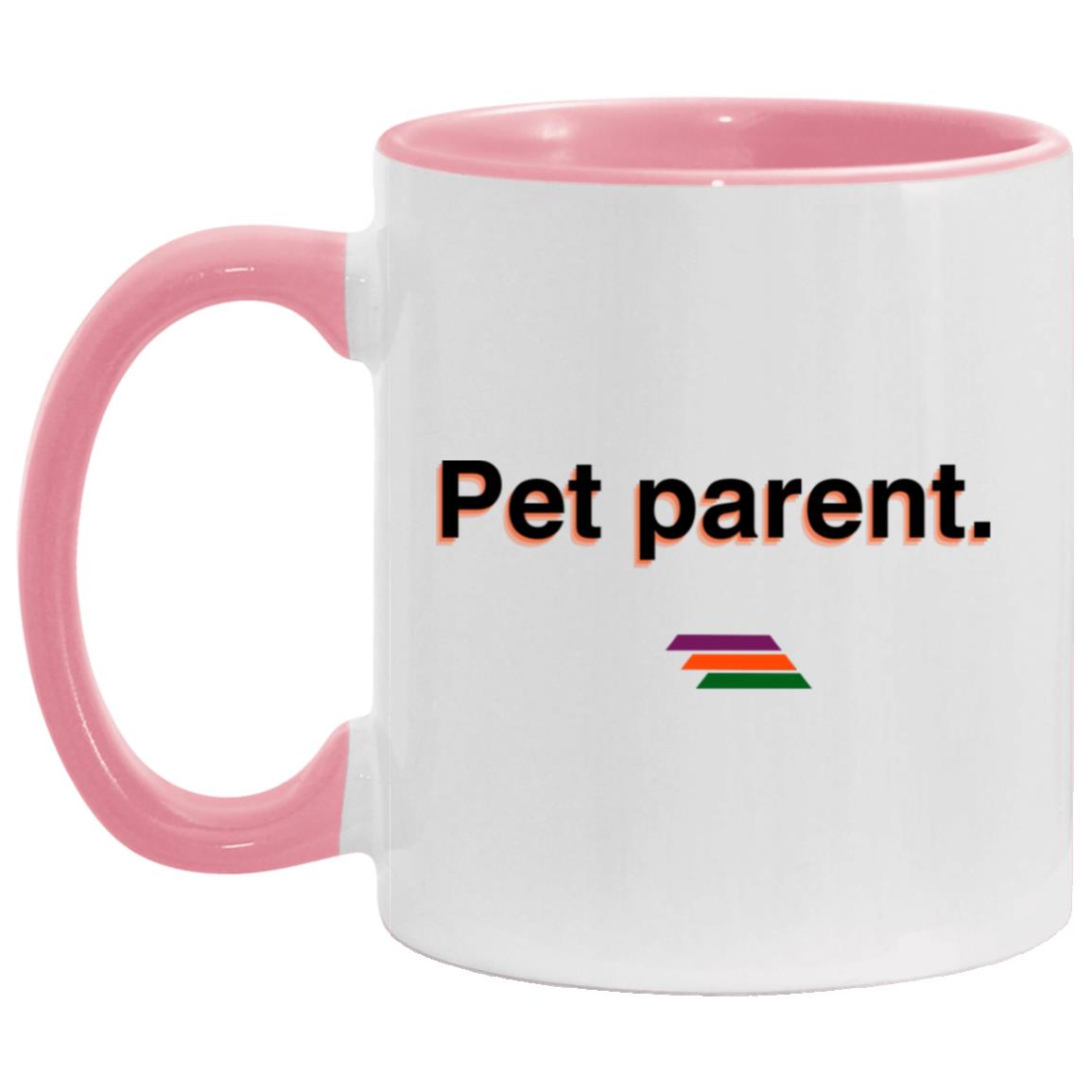 "Pet parent." Coffee Cups | BetterSaid.co