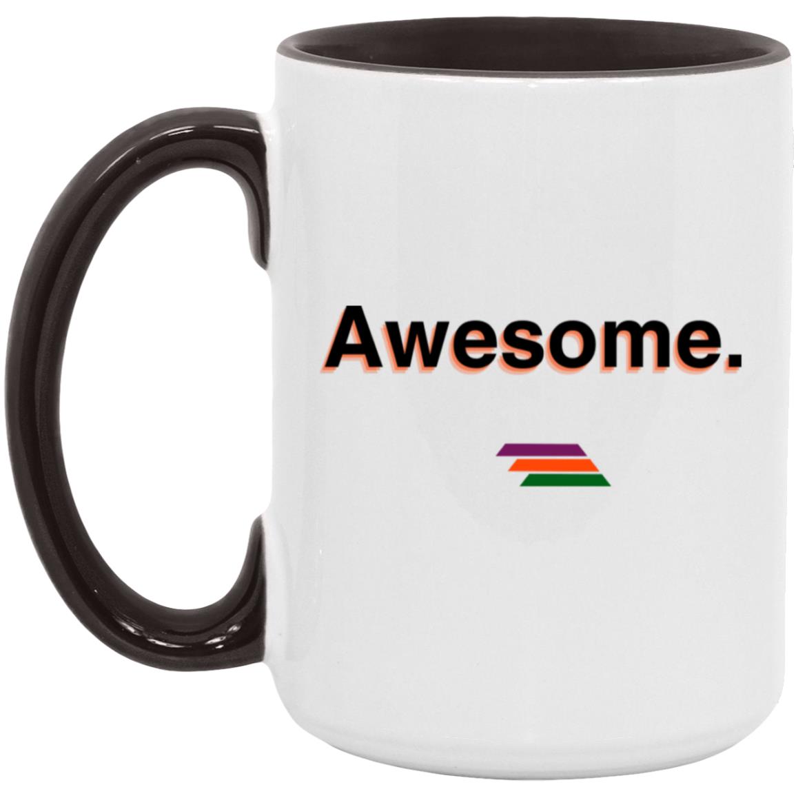 "Awesome." Coffee Cups | BetterSaid.co