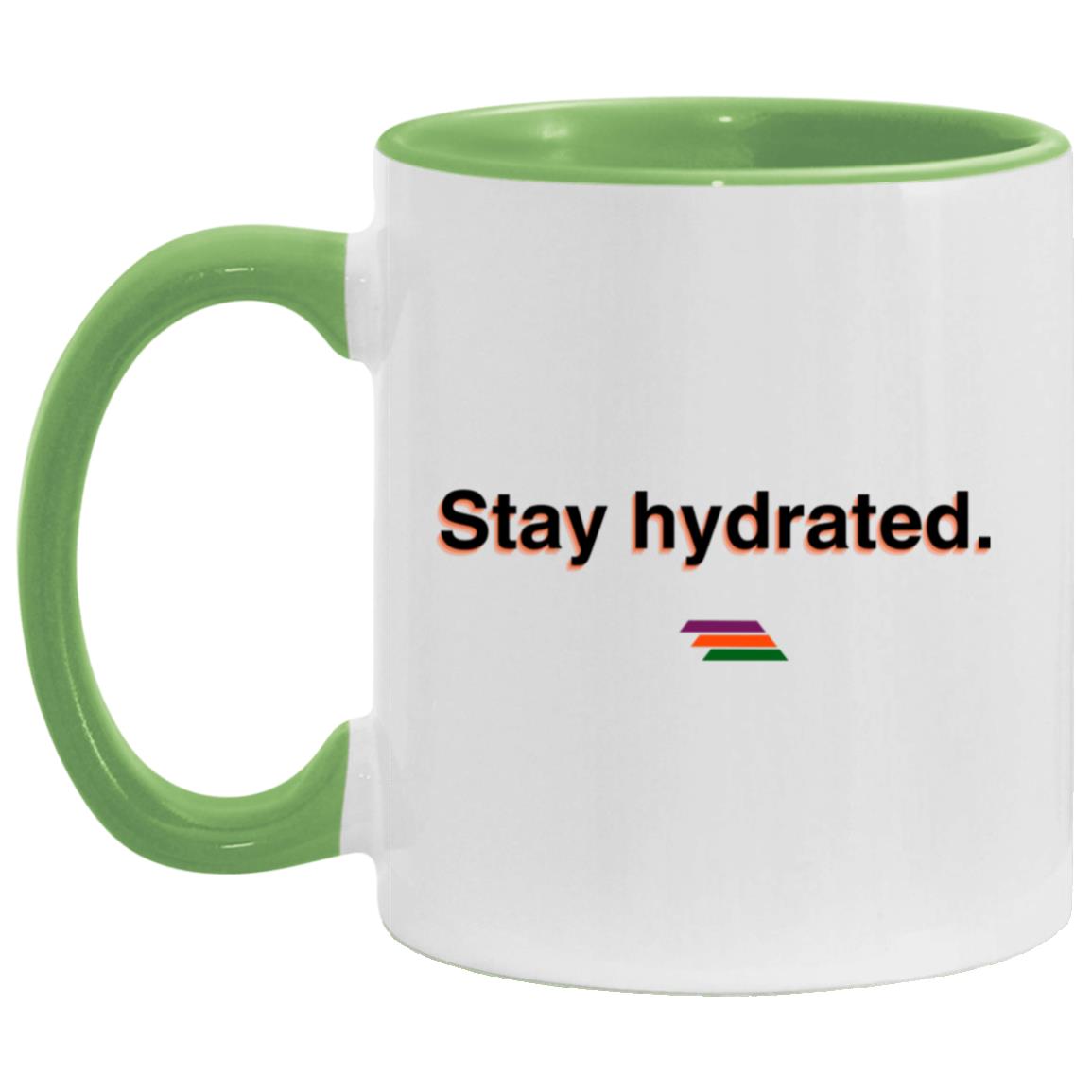 "Stay hydrated." Coffee Cups | BetterSaid.co