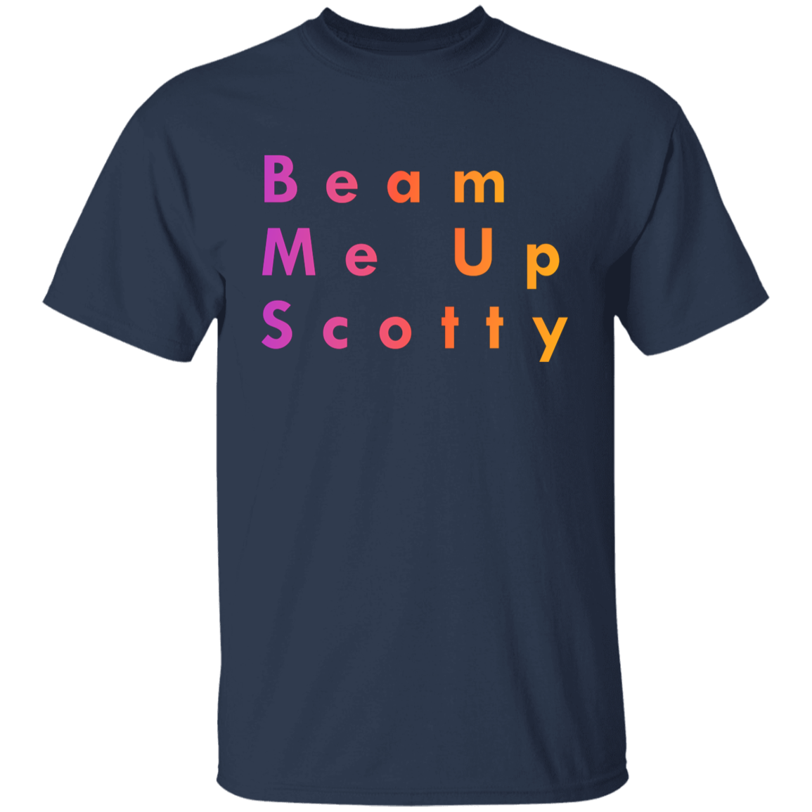 "Beam Me Up Scotty" Kids 100% Cotton T-shirt | BetterSaid.co