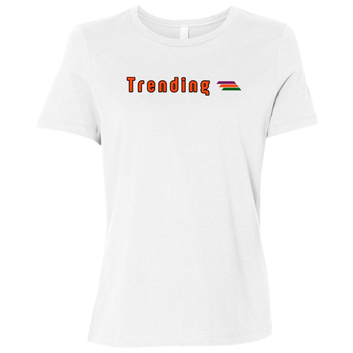 "Trending" Womens Relaxed T-shirt | BetterSaid.co