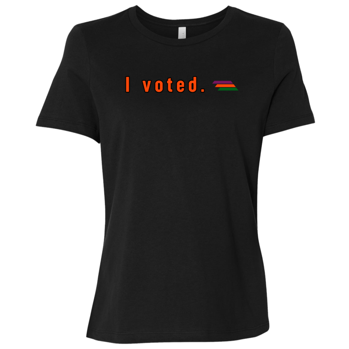 "I voted" Womens Relaxed T-shirt | BetterSaid.co