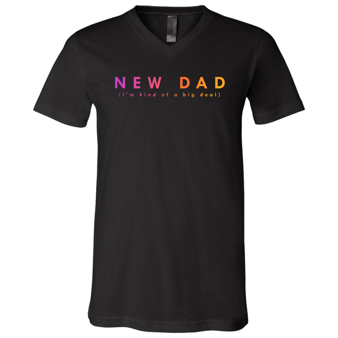 "New Dad" V-neck T-shirt | BetterSaid.co