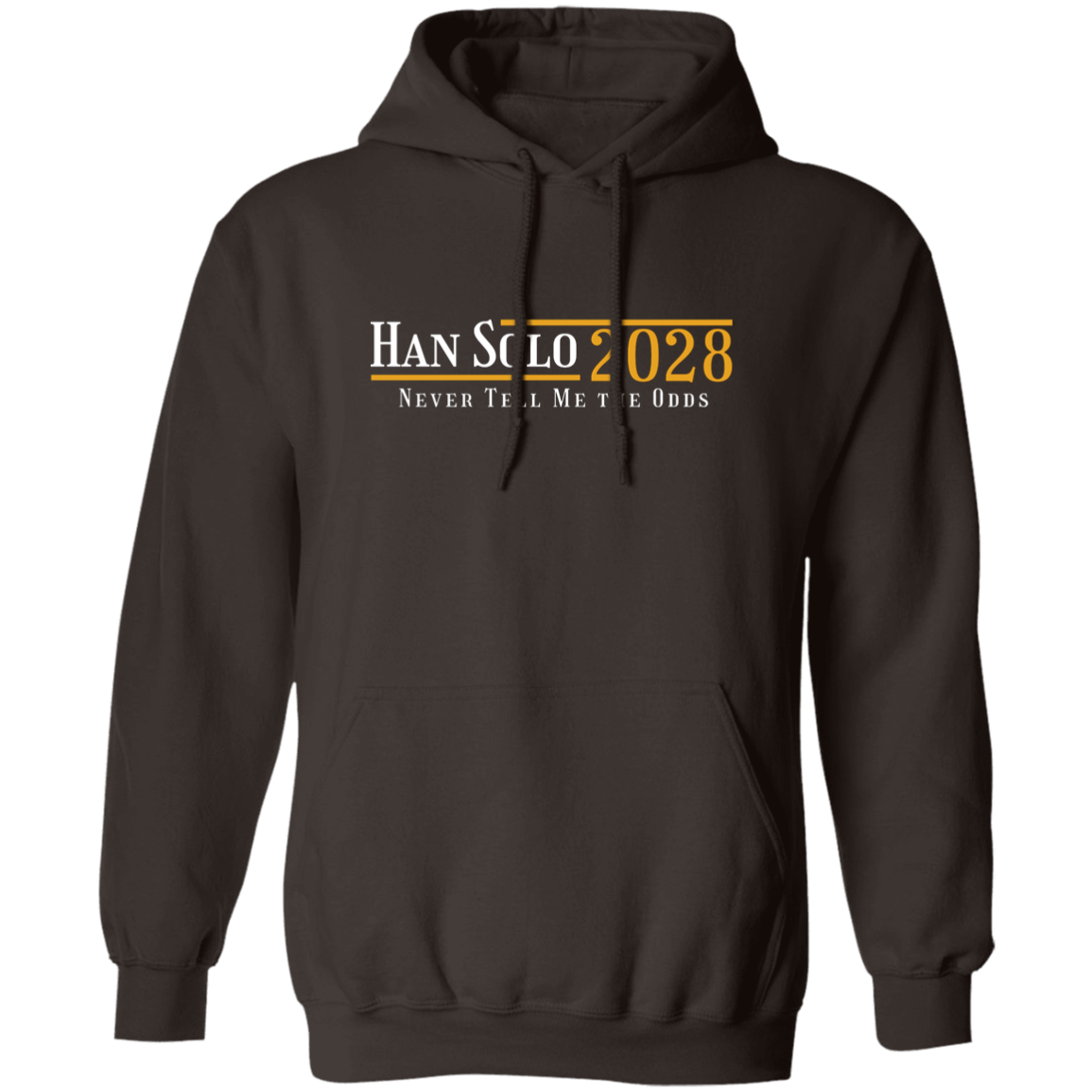 "Han Solo 2028" Pullover Hoodie | BetterSaid.co
