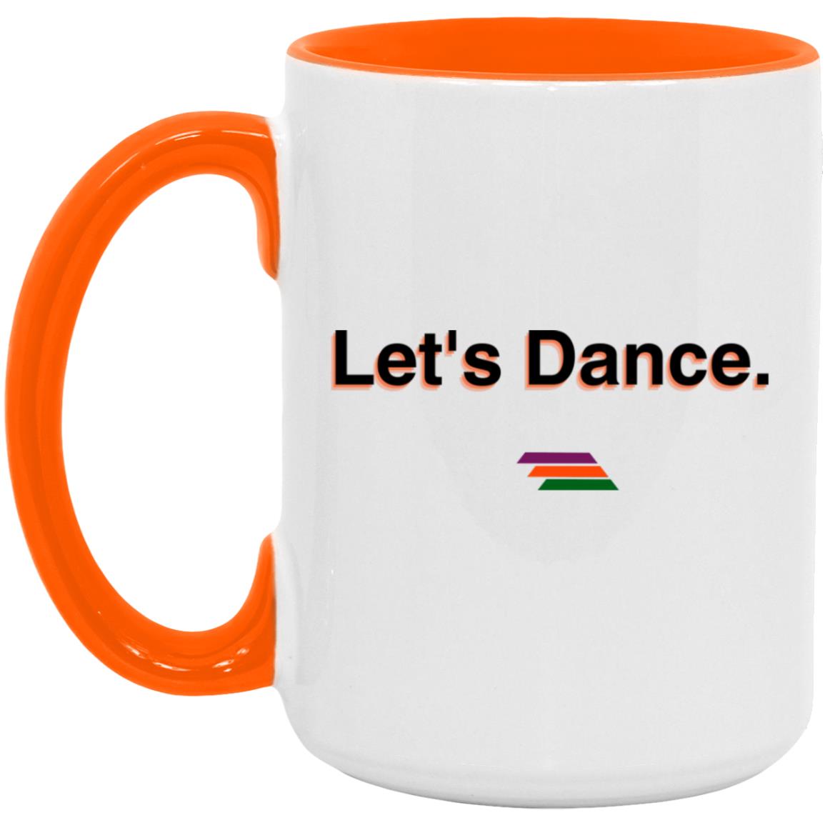 "Let's Dance." Coffee Cups | BetterSaid.co