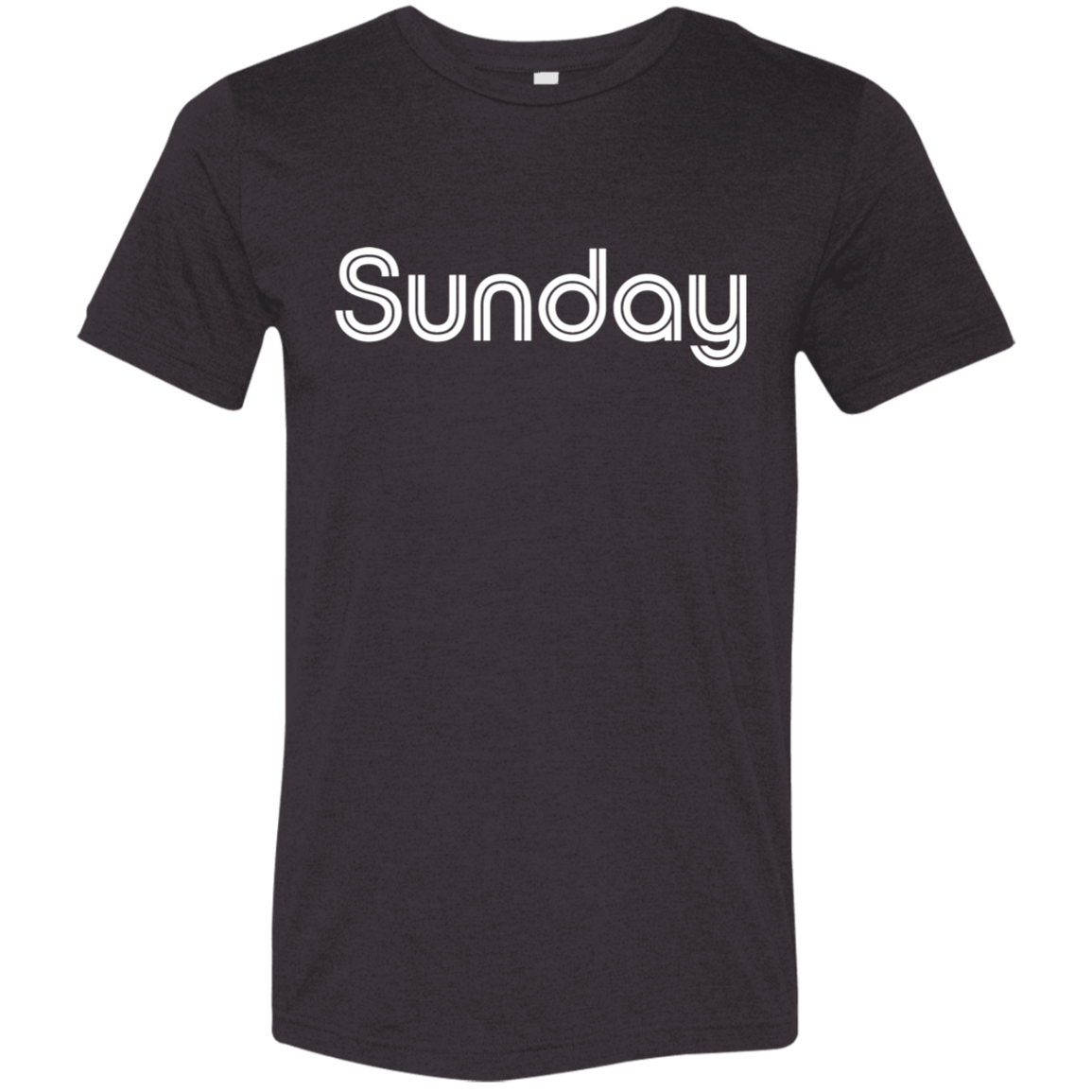 "My Sunday shirt" Tri-blend T-shirt | BetterSaid.co