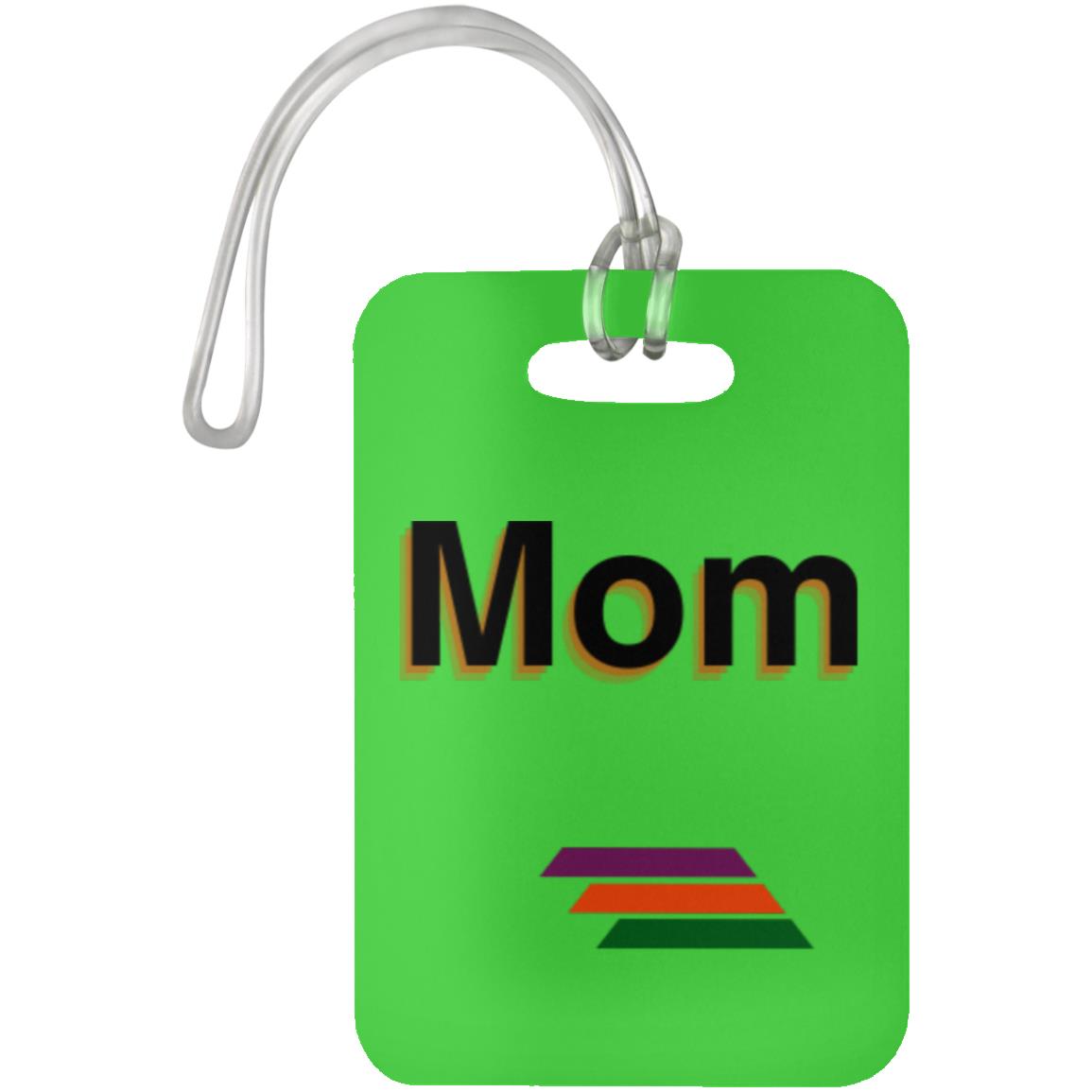 "Mom" Luggage Bag Tag | BetterSaid.co