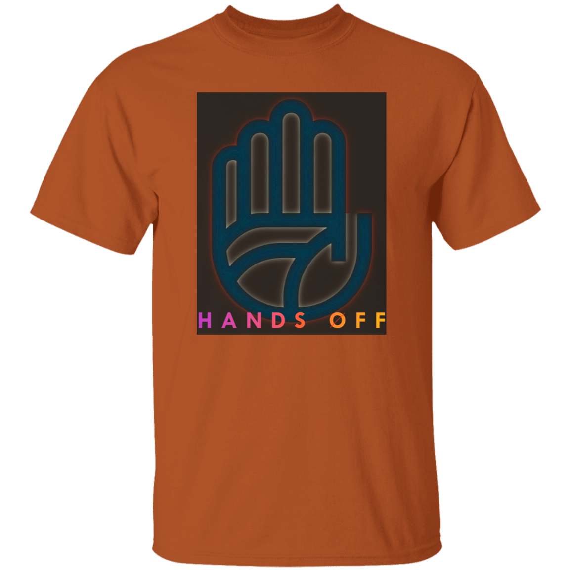"Hands Off" Mens T-shirt | BetterSaid.co