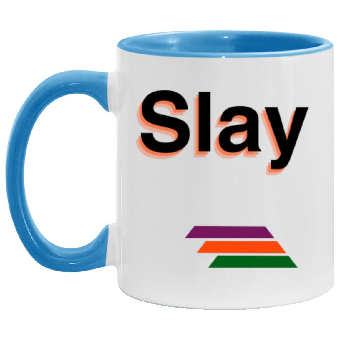 "Slay" Coffee Cups | BetterSaid.co