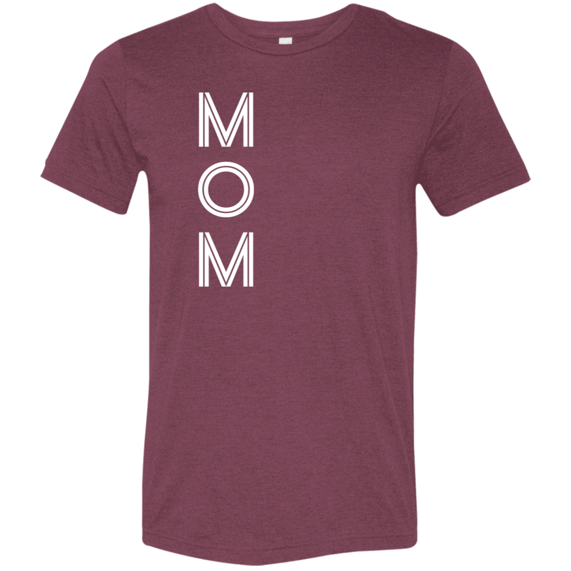 "Mom" Tri-blend T-shirt | BetterSaid.co