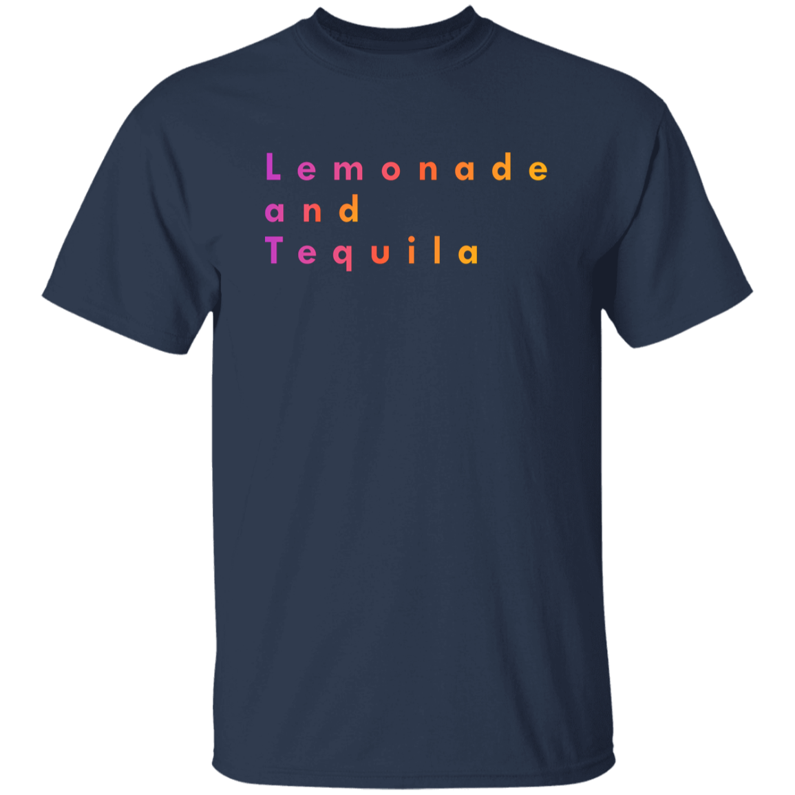 "Lemonade and Tequila" Mens T-shirt | BetterSaid.co