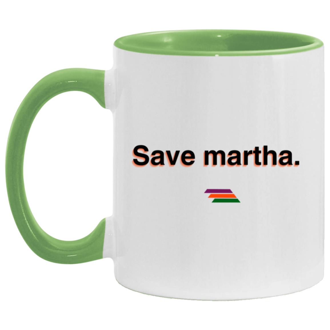 "Save martha." Coffee Cups | BetterSaid.co