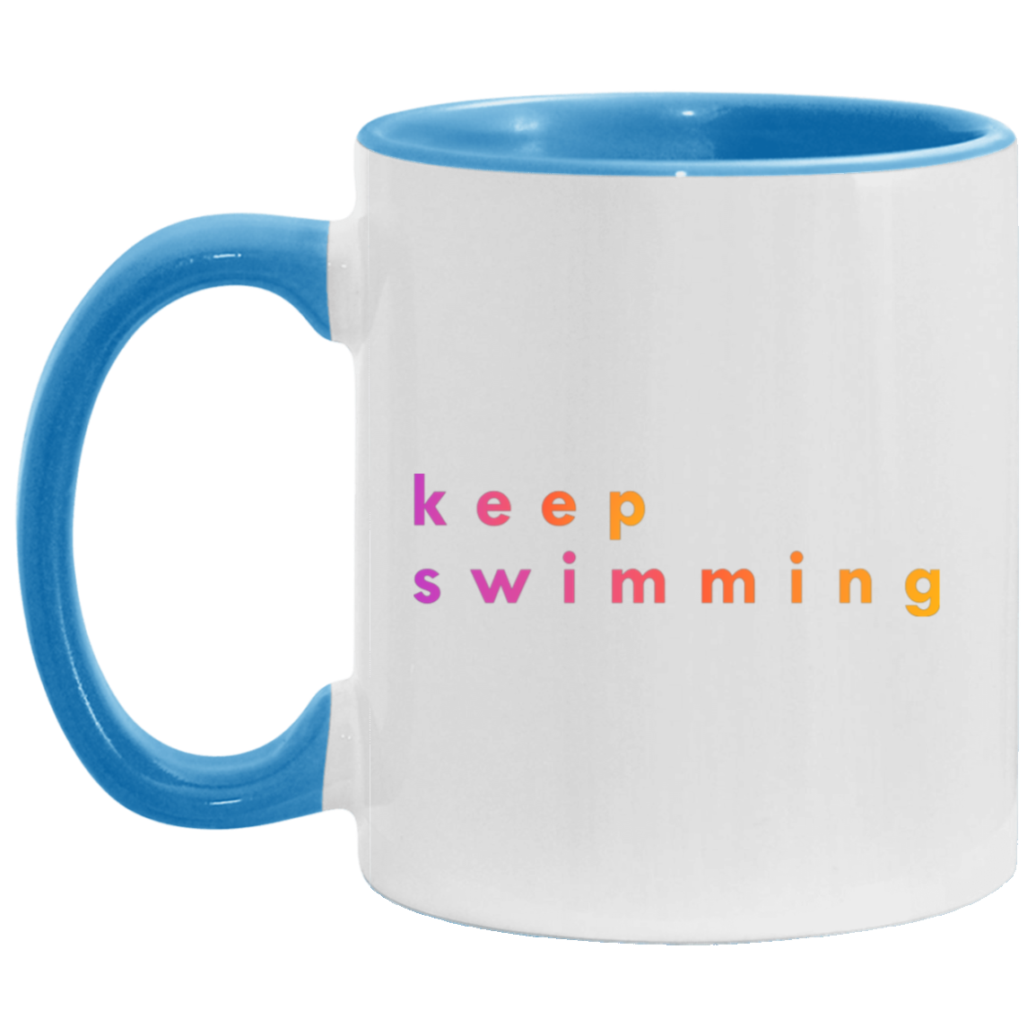 "Keep Swimming" Coffee Cups