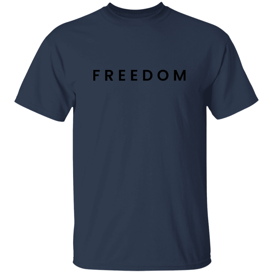 "Freedom" Mens T-shirt | BetterSaid.co